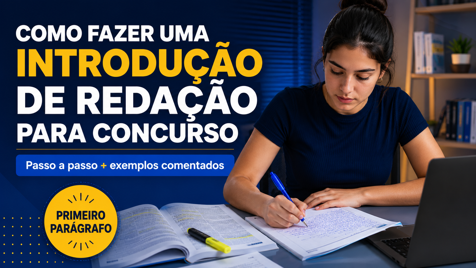 Como fazer uma introdução de redação para concurso